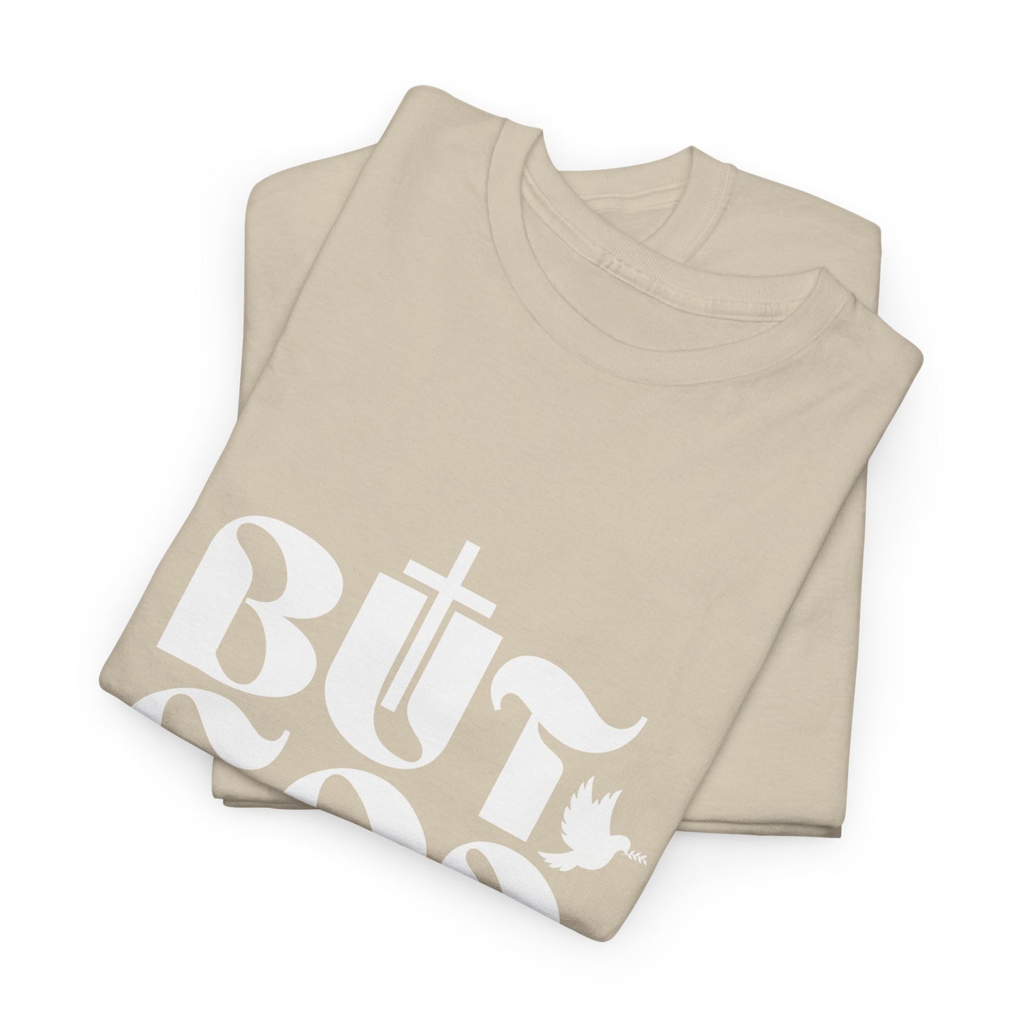 But God T-shirt | Worship Shirt | Christian Apparel | Christian Merch | Jesus T-Shirt | Christian Shirt Design | Gospel T-Shirt