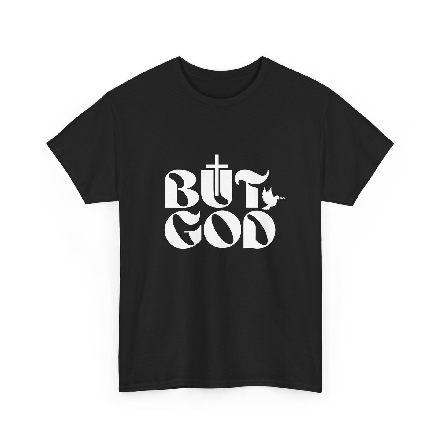 But God T-shirt | Worship Shirt | Christian Apparel | Christian Merch | Jesus T-Shirt | Christian Shirt Design | Gospel T-Shirt