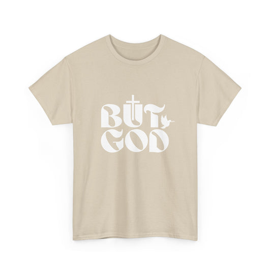 But God T-shirt | Worship Shirt | Christian Apparel | Christian Merch | Jesus T-Shirt | Christian Shirt Design | Gospel T-Shirt